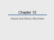 Racial and Ethnic Minorities