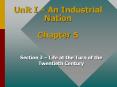 Unit I – An Industrial Nation Chapter 5 PowerPoint PPT Presentation