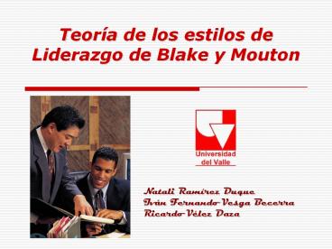 Teorнa de los estilos de Liderazgo de Blake y Mouton