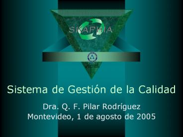 Sistema de Gestiуn de la Calidad