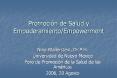 Promoci n de Salud y Empoderamiento/Empowerment Nina PowerPoint PPT Presentation