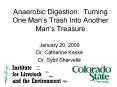Anaerobic Digestion: Turning One Man’s Trash Into Another Man’s Treasure PowerPoint PPT Presentation