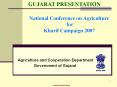 National Conference on Agriculture  for Kharif Campaign 2007 PowerPoint PPT Presentation