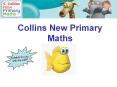 Collins New Primary Maths PowerPoint PPT Presentation