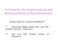 The Three Rs: The Scope for Literacy and Numeracy Policies to Raise Achievement PowerPoint PPT Presentation