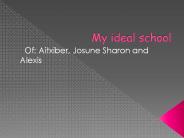 My ideal school
