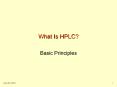 What Is HPLC? PowerPoint PPT Presentation