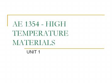 AE 1354 - HIGH TEMPERATURE MATERIALS