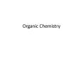 Organic Chemistry PowerPoint PPT Presentation