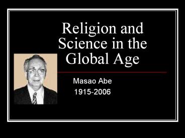 Religion and Science in the Global Age