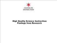 High Quality Science Instruction: Findings from Research