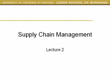 Supply Chain Management