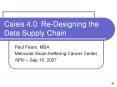 Caisis 4.0: Re-Designing the Data Supply Chain PowerPoint PPT Presentation