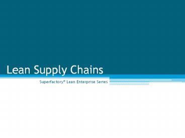 Lean Manufacturing Overview