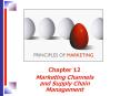 Chapter 12 Marketing Channels and Supply Chain Management PowerPoint PPT Presentation