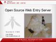 Open Source Web Entry Server PowerPoint PPT Presentation
