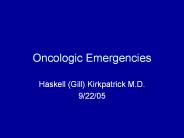 Oncologic Emergencies