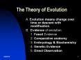 The Theory of Evolution A. Evolution means change over time PowerPoint PPT Presentation