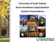 University of North Dakota PowerPoint PPT Presentation