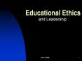 Educational Ethics PowerPoint PPT Presentation