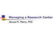 Managing a Research Center