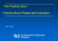 The Prentice Story PowerPoint PPT Presentation