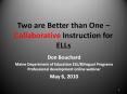 Two are Better than One – Collaborative Instruction for ELLs PowerPoint PPT Presentation