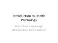 Introduction to Health Psychology PowerPoint PPT Presentation