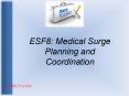 ESF8: Medical Surge Planning and Coordination AGENCY LOGO PowerPoint PPT Presentation