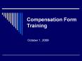 Compensation Form Training PowerPoint PPT Presentation