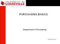 PURCHASING BASICS   Department of Purchasing                                  Revised 7/15/13 PowerPoint PPT Presentation