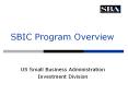 SBIC Program Overview PowerPoint PPT Presentation