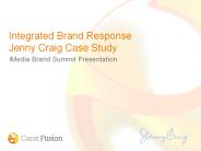 Integrated Brand Response Jenny Craig Case Study