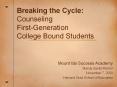 Breaking the Cycle: Counseling First-Generation College PowerPoint PPT Presentation