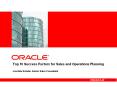 Top 10 Success Factors for Sales and Operations Planning Joachim Schulte, Senior Sales Consultant