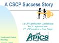 A CSCP Success Story PowerPoint PPT Presentation
