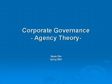 Corporate Governance - Agency Theory-