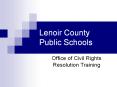 Lenoir County Public Schools PowerPoint PPT Presentation