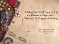A Strengths-Based Approach to the First-Year Experience: Evidence for Engaged Learning PowerPoint PPT Presentation