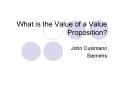 What is the Value of a Value Proposition? PowerPoint PPT Presentation
