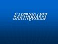 EARTHQUAKE! PowerPoint PPT Presentation