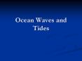Ocean Waves and Tides PowerPoint PPT Presentation