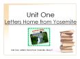 Unit One Letters Home from Yosemite PowerPoint PPT Presentation