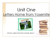 Unit One Letters Home from Yosemite