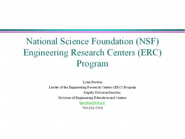 National Science Foundation (NSF) Engineering Research Centers (ERC) Program