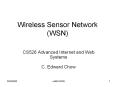Wireless Sensor Network (WSN) PowerPoint PPT Presentation
