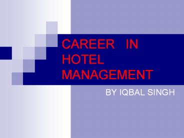 CAREER  IN  HOTEL MANAGEMENT