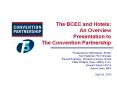 The BCEC and Hotels: An Overview Presentation to The Convention Partnership PowerPoint PPT Presentation