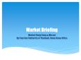 Market Briefing PowerPoint PPT Presentation