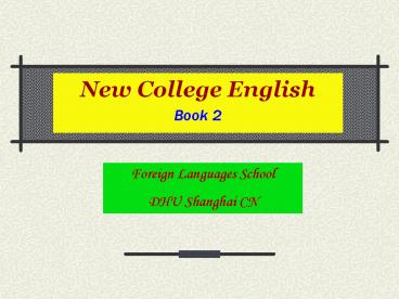 New College English Book 2 Foreign Languages School DHU